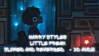Harry Styles: Little Freak [slowed and reverbed] + 8D Audio