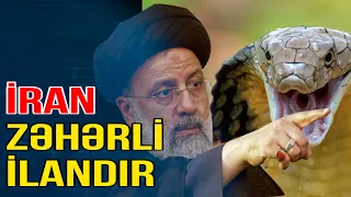 İran kobra kimi zəhər saçır - Media Turk TV