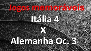 JOGOS MEMORÁVEIS - ITÁLIA 4 X 3 ALEMANHA - SEMIFINAL DA COPA DO MUNDO DE 1970 - O JOGO DO SÉCULO