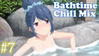 ぼっち女子の入浴タイム#7🛁Chill Mix | バスタイム洋楽 | バスルームミュージック | お風呂で聴く音楽 | Acoustic/RnB/Soul/Reggae【洋楽Playlist】