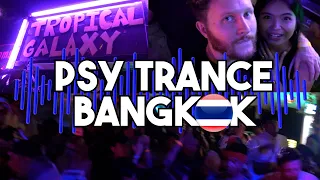 Psy Trance Bangkok at Tropical Galaxy Khaosan Road
