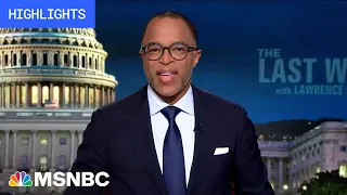 Watch The Last Word With Lawrence O’Donnell Highlights: Oct. 23