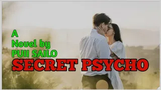 SECRET PSYCHO (26-28) Compile-3 |Last | Puii Sailo