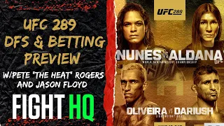 UFC 289 Fight Breakdown, DFS Analysis, and Fight Picks