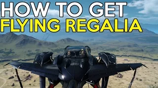 FINAL FANTASY 15 - HOW TO GET THE F-TYPE REGALIA (FLYING REGALIA)