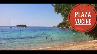 Plaża Vućine - Jest Pięknie - Chorwacja