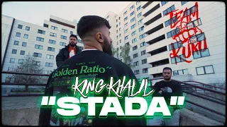 KING KHALIL - STADA (Prod By ISY BEATZ & C55)