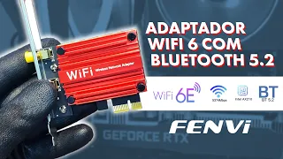 PLACA WIFI 6E + BLUETOOTH 5.2 - FENVI PCE-AXE3000 - ALIEXPRESS