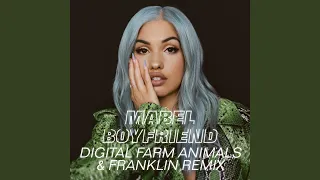 Boyfriend (Digital Farm Animals & Franklin Remix)