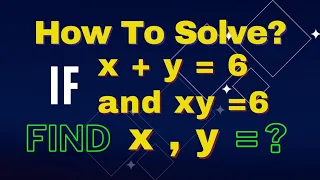 A Nice Challenging Olympiad Math Problem | Can You Solve This Algebraic Riddle ? Solve for x & y