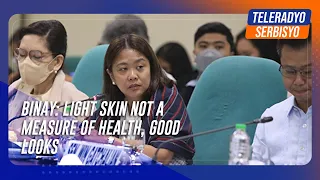 Binay: Light skin not a measure of health, good looks | TeleRadyo Serbisyo