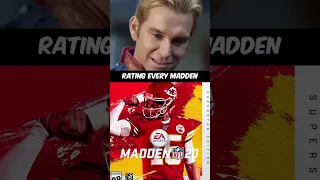 rating each madden by year...