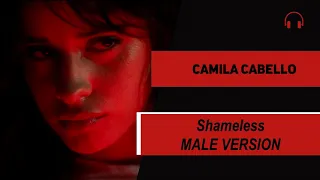 male version | Camila Cabello - Shameless