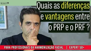 Quais as diferenças e vantagens entre o PRF e o PRP na Harmonização Facial | P3