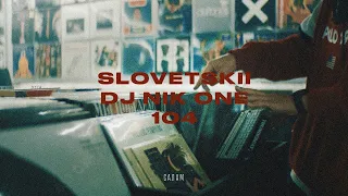 Словетский, DJ Nik One feat. 104 – Салам