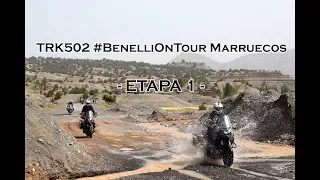 Motosx1000 : TRK502  #BenelliOnTour Marruecos - Etapa 1 -