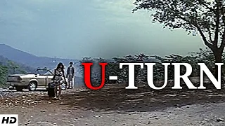 U TURN - Short Film I When Love Is Gone