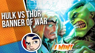 "Hulk Vs Thor" - Banner of War PT1 Complete Story  Comicstorian