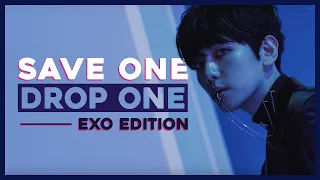 [KPOP GAME] SAVE ONE DROP ONE EXO SONGS EDITION (VERY HARD) [30 ROUNDS]