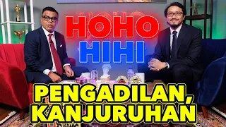 HOHO HIHI - PENGADILAN, KANJURUHAN (EPISODE 63)