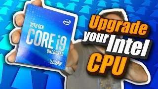 How to Upgrade an Intel CPU. (Upgrading an i7-10700K to an i9-10900K)