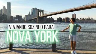 VIAJANDO SOZINHO PARA NOVA YORK (MINHA EXPERIÊNCIA)