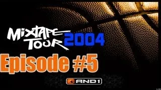 AND1 Season 3 "2004" HD Episode 5: Alimoe Vs Escalade!