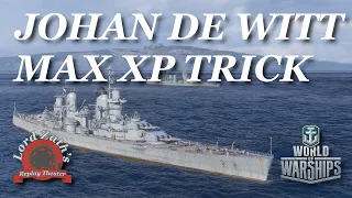 Maximize Your XP - Johan de Witt Tier 9 Dutch Large Cruiser North North Spawn World of Warships