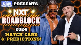 WWE NXT Roadblock 2024 Predictions! Carmelo Hayes vs Tony D'Angelo! Who Is Going To Stand & Deliver?