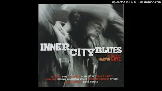 MARVIN GAYE - INNER CITY BLUES [MAKE ME WANNA HOLLER] [DEEP CONNECTION REWORK]