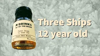 Whisky Tasting №7 - South Africa - Three Ships 12 Year Old