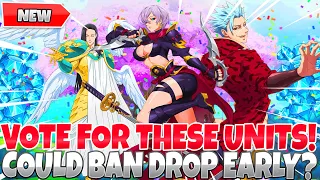 *BREAKING NEWS* COULD BAN BE RELEASING EARLY ON GLOBAL? + VOTE NOW! SURVEY IS HERE (7DS Grand Cross)