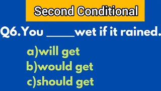 Second Conditional|Grammar Quiz|Can you score 10/10?