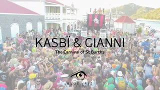 Kasbï & Gianni - "Odyssey", The Carnival of St Barths