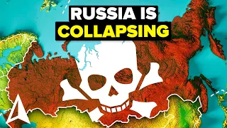 All the Ways Russia Can and Will Collapse