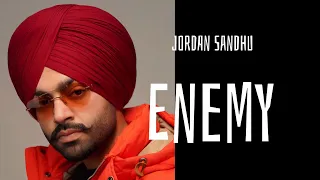 Enemy Audio Track | Jordan Sandhu | Punjabi Music