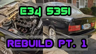 BMW E34 535i | Rebuild | Part 1 Teardown | 4K