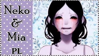 【Mia & Neko】La Llorona ✿ (POLISH) Cover