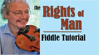 Rights of Man- fiddle tutorial