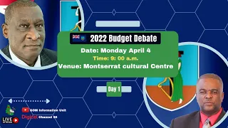 Budget Debate Day 1 (Part2)- Government of Montserrat