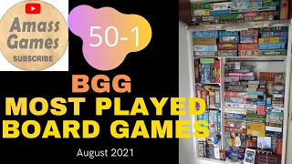 Top 50 most played board games August 2021 * Amass Games * bgg boardgamegeek