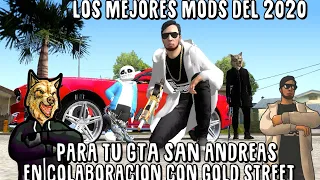 Top 7 los mejores mods del 2020 para gta San Andreas| NL loquendo| colaboración  con  Gold street