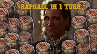 Raphael in 1 turn Baldur's Gate 3