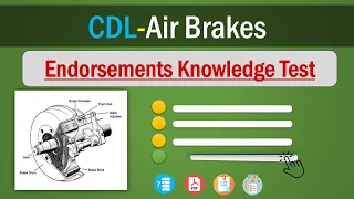 CDL Air Brakes Practice Test 2023: Endorsements Knowledge Test with Explanation