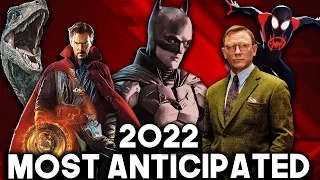 Top 10 Most Anticipated Movies of 2022 | 2022 Movies