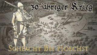 30 jähriger Krieg - Die Schlacht bei Höchst