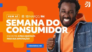 Abertura Semana do Consumidor | Direção Concursos