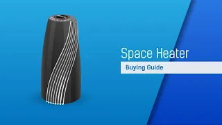 Space Heater Buying Guide