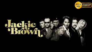 Filme Jackie Brown (1997) Completo e Dublado FILME com Samuel L. Jackson, Pam Grier, Robert De Niro.