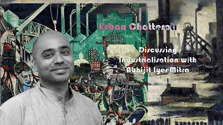 Industrialization: Urban Chatterati series